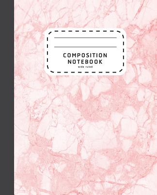 Cover Image for Composition Notebook: Pink Marble Wide Ruled Composition Notebook - Notebook For School -- Shabibuz Huncle, Paperback