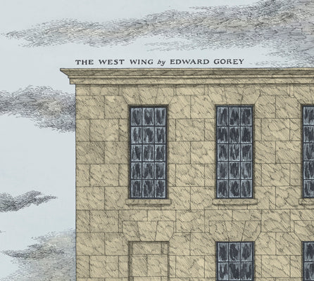 Cover Image for The West Wing -- Edward Gorey, Hardcover