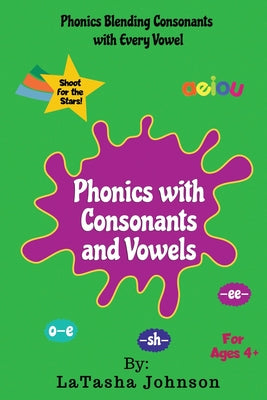 Cover Image for Phonics With Consonants and Vowels -- Latasha Johnson, Paperback