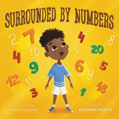 Cover Image for Surrounded By Numbers -- Latoshia Martin, Paperback