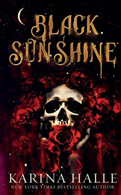 Cover Image for Black Sunshine -- Karina Halle, Paperback