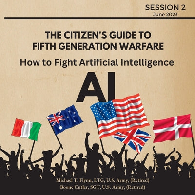 Cover Image for How to Fight Artificial Intelligence (AI) -- Ltg (Ret ). Michael T. Flynn, Paperback