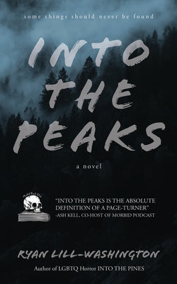 Cover Image for Into The Peaks -- Ryan Lill-Washington, Paperback