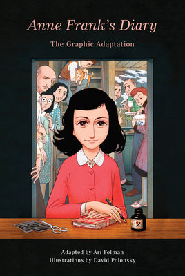 Cover Image for Anne Frank's Diary: The Graphic Adaptation -- Anne Frank, Hardcover