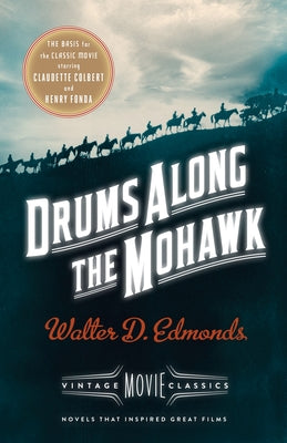 Cover Image for Drums Along the Mohawk -- Walter D. Edmonds, Paperback