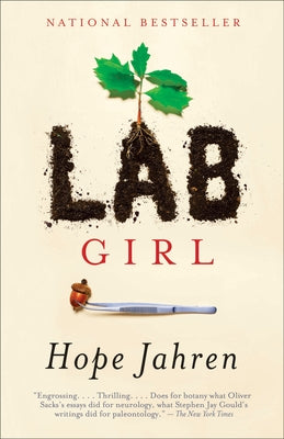 Cover Image for Lab Girl: A Memoir -- Hope Jahren, Paperback