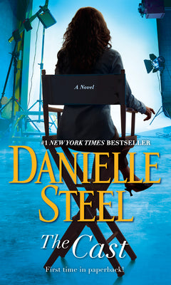 Cover Image for The Cast -- Danielle Steel, Mass Market Paperback