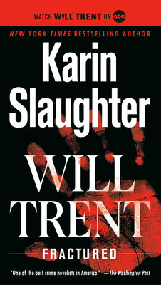 Cover Image for Fractured: Will Trent -- Karin Slaughter, Mass Market Paperback