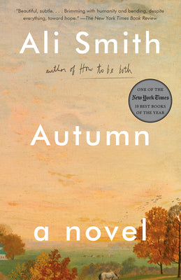 Cover Image for Autumn -- Ali Smith, Paperback
