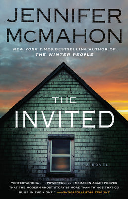 Cover Image for The Invited -- Jennifer McMahon, Paperback