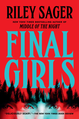 Cover Image for Final Girls -- Riley Sager, Paperback