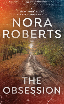 Cover Image for The Obsession -- Nora Roberts, Mass Market Paperback