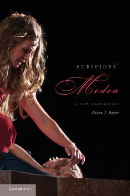 Cover Image for Euripides' Medea -- Diane J. Rayor, Paperback