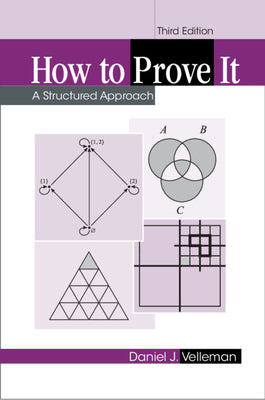 Cover Image for How to Prove It -- Daniel J. Velleman, Paperback
