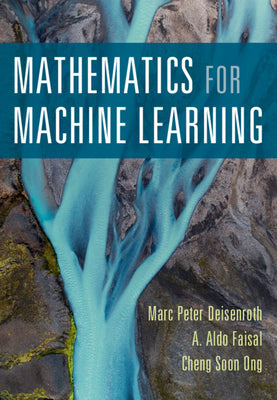 Cover Image for Mathematics for Machine Learning -- Marc Peter Deisenroth, Paperback
