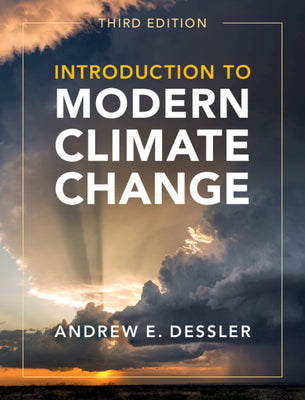 Cover Image for Introduction to Modern Climate Change -- Andrew E. Dessler, Paperback