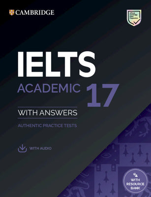 Cover Image for Ielts 17 Academic Student's Book with Answers with Audio with Resource Bank -- Cambridge University Press, Paperback