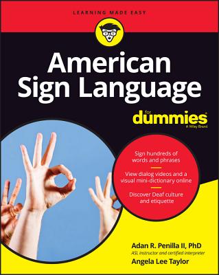 Cover Image for American Sign Language for Dummies with Online Videos -- Adan R. Penilla, Paperback