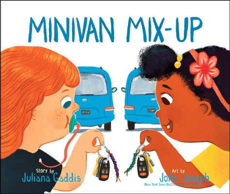Cover Image for Minivan Mix-Up -- Juliana Gaddis, Hardcover