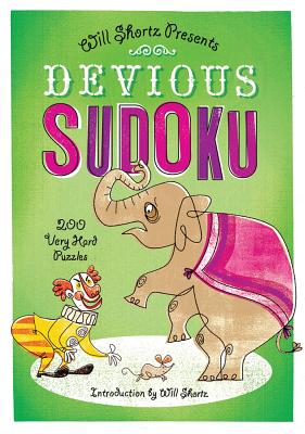 Cover Image for Devious Sudoku: 200 Very Hard Puzzles -- Will Shortz, Paperback