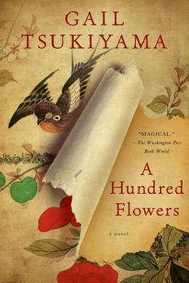 Cover Image for A Hundred Flowers -- Gail Tsukiyama, Paperback
