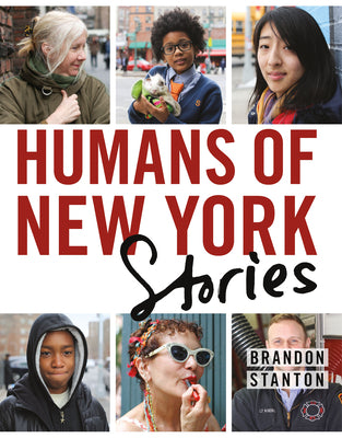 Cover Image for Humans of New York: Stories -- Brandon Stanton, Hardcover
