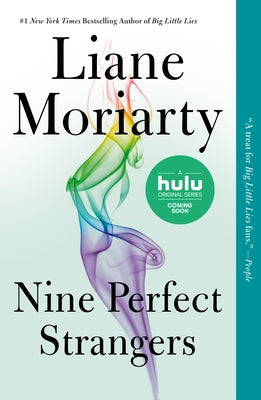 Cover Image for Nine Perfect Strangers -- Liane Moriarty, Paperback
