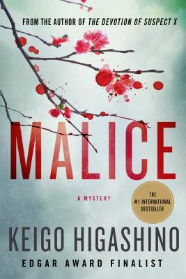 Cover Image for Malice: A Mystery -- Keigo Higashino, Paperback