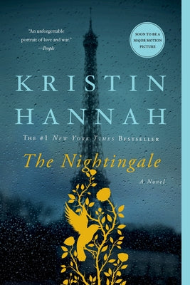 Cover Image for The Nightingale -- Kristin Hannah, Paperback