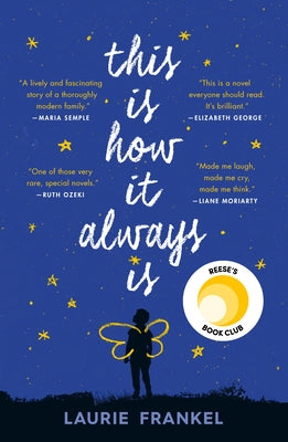 Cover Image for This Is How It Always Is -- Laurie Frankel, Paperback