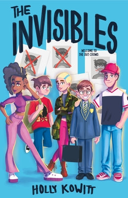 Cover Image for The Invisibles -- Holly Kowitt, Hardcover