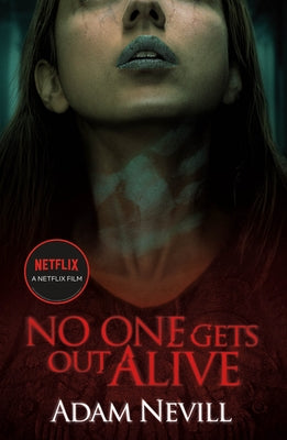 Cover Image for No One Gets Out Alive -- Adam Nevill, Paperback