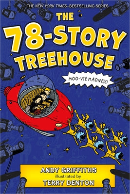 Cover Image for The 78-Story Treehouse: Moo-Vie Madness! -- Andy Griffiths, Paperback