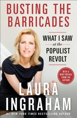 Cover Image for Busting the Barricades -- Laura Ingraham, Paperback