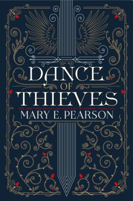 Cover Image for Dance of Thieves -- Mary E. Pearson, Hardcover