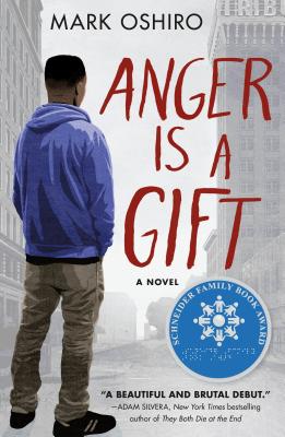 Cover Image for Anger Is a Gift -- Mark Oshiro, Paperback