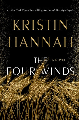 Cover Image for The Four Winds -- Kristin Hannah, Hardcover