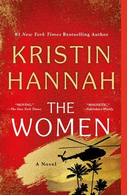 Cover Image for The Women -- Kristin Hannah, Paperback