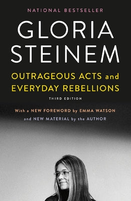 Cover Image for Outrageous Acts and Everyday Rebellions -- Gloria Steinem, Paperback
