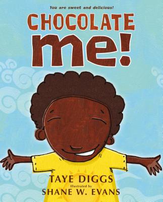 Cover Image for Chocolate Me! -- Taye Diggs, Board Book