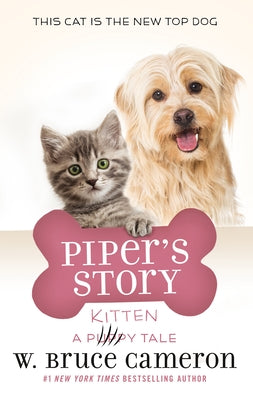 Cover Image for Piper's Story: A Puppy Tale -- W. Bruce Cameron, Hardcover