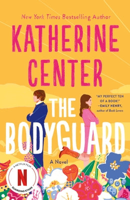 Cover Image for The Bodyguard -- Katherine Center, Paperback