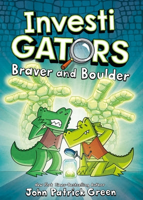 Cover Image for InvestiGators: Braver and Boulder -- John Patrick Green, Hardcover