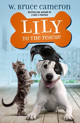 Cover Image for Lily to the Rescue -- W. Bruce Cameron, Paperback