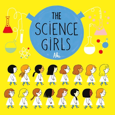 Cover Image for The Science Girls -- Aki, Hardcover