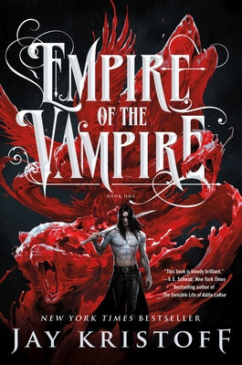 Cover Image for Empire of the Vampire: Book One -- Jay Kristoff, Hardcover