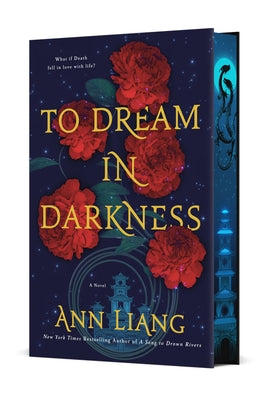 Cover Image for To Dream in Darkness -- Ann Liang, Hardcover