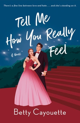 Cover Image for Tell Me How You Really Feel -- Betty Cayouette, Paperback
