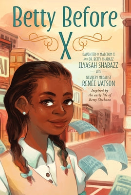 Cover Image for Betty Before X -- Ilyasah Shabazz, Paperback