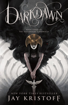Cover Image for Darkdawn: Book Three of the Nevernight Chronicle -- Jay Kristoff, Paperback